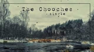 The Chooches - Single