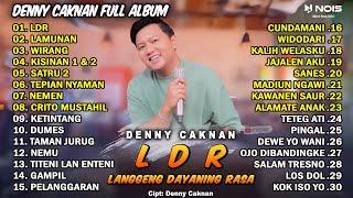 LAGU JAWA TERBARU 2024 | DENNY CAKNAN - "LANGGENG DAYANING RASA" LDR | FULL ALBUM TERBARU 2024