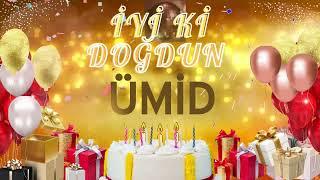 ÜMİD – Ad Günün Mübarək Ümid