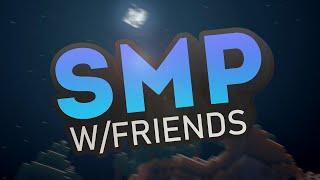 let's create a SMP FOR FRIENDS