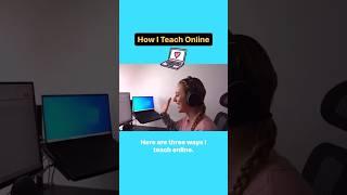 3 ways I teach online and earn income from home!   #onlineteaching