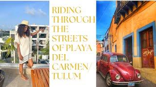 Riding the Streets of Playa Del Carmen! Visiting my Daughter in Tulum! VLOGMAS