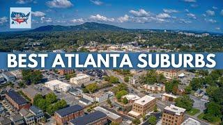 10 Best Suburbs of Atlanta Georgia for Quality Living