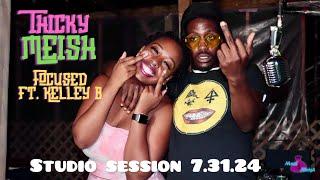 Moni Meish X Kelley B - Studio Session for their song FOCUSED | From "Thicky Meish: The Album"