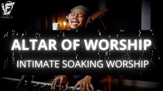 David Forlu - ALTAR OF WORSHIP | 90 Minute Intimate Soaking Worship