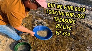 IS THAT GOLD? WHAT DID WE FIND?~RANGER STOPPED BY~    RV LIFE    EP 350