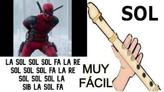 Deadpool 3, bye bye bye, flauta dulce fácil, tutorial con animación, easy flute recorder