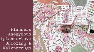 Planners Anonymous #plannerlove Unboxing & Walkthrough