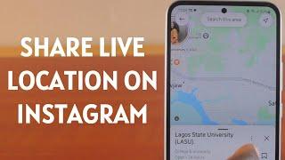 How to Share Live location on Instagram DM