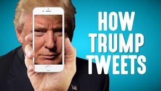 Wie (Und warum) Donald Trump twittert