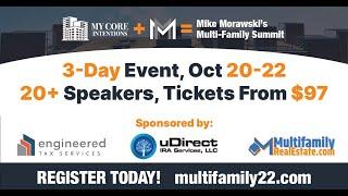 Mike Morawski's Multi Family Summit 2022 Speaker Video