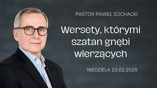 Wersety, którymi szatan gnębi wierzących - Paweł  Sochacki