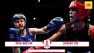 NACs Female 2022 Under 52kg Final: Seul Bee Lee vs Shelby Lee