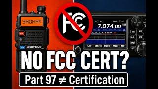 FCC Certified? The Ham Radio Lie Everyone Believes