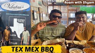 TEX MEX BBQ | USA Tamil Vlog | USA Tamil Vlogger | Roam with Shyam