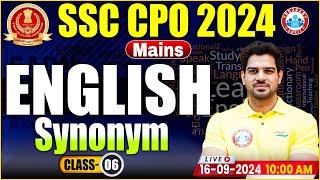 SSC CPO Mains 2024 | Synonym By Sanjeev Thakur Sir | SSC CPO Tier 2 English Class