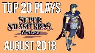 Top 20 SSBM Plays of August 2018 - Super Smash Bros. Melee