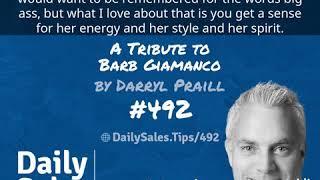 Sales Tip 492: A Tribute to Barb Giamanco – Darryl Praill