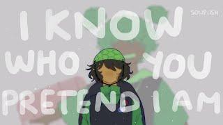 i  know who you pretend i am | karmaland 5 animatic