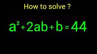 Math Olympiad | How to solve for "a" and "b" in this problem?