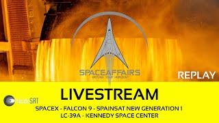 SpaceX - Falcon 9 - SPAINSAT New Generation 1 -  LC-39A - KSC - January 29, 2025