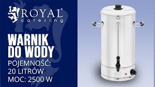 Warnik do wody Royal Catering RCWK-20L | Prezentacja produktu