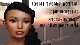 3-17-25 Second Life Livestream, opening free What's Lost Spirit group gifts & going to Luane's World