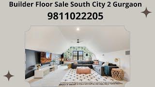 Builder Floor Sale South City 2 Gurgaon 9811022205