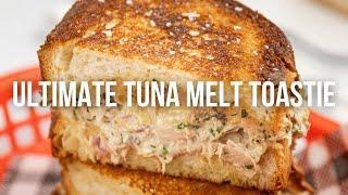 Ultimate Tuna Melt Toastie