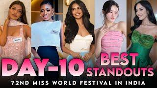 MISS WORLD 2025 - DAY - 10 STANDOUTS LOOKS & BEST MOMENTS ️