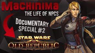 The Life Of NPCs 2 | SWTOR Machinima