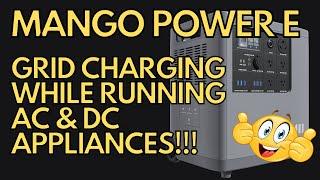 Mango Power E: Grid Charging While Running AC & DC Appliances!!! Full Review