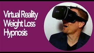 Weight Loss Virtual Reality Hypnosis (Sample)  - Dr. Steve G. Jones