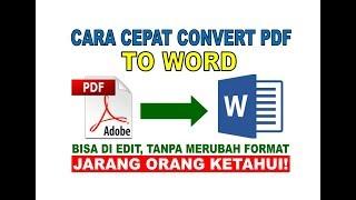 3 Cara Cepat Merubah File PDF ke Microsoft Word | Convert File PDF ke Word