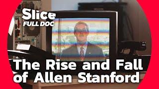 Allen Stanford: The Man Behind One of the Biggest Fraud in History | FULL DOCUMENTARY