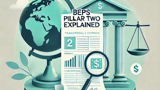 BEPS Pillar Two | global minimum tax