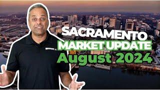 August 2024 Sacramento Real Estate Market Update: Trends, Tips & Insights