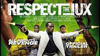 Respect The Jux: Official Trailer