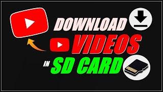 Download YouTube Videos DIRECTLY to Your SD Card in 2024!