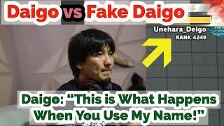 Daigo vs Fake Daigo "What Happens When You Use His Name"