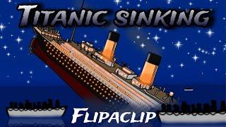 Titanic sinking. Flipaclip Full film.