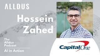 AI in Action E439: Hossein Zahed, Director of Data Science at Capital One