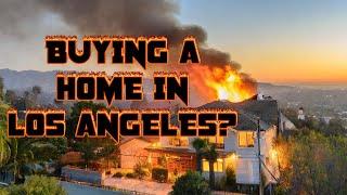 Is it worth it buying a home in LA right now?