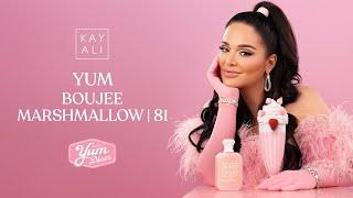 The Fluffiest, Most Delicious and Boujee KAYALI fragrance: Yum Boujee Marshmallow | 81! 🩷