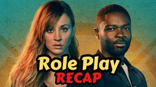 Role Play Movie Recap | Breakdown | Ending Explained