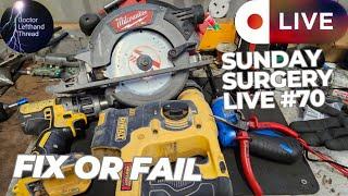 Doctor Lefthandthread Sunday Surgery Live #70 Fix or Fail