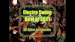 ElectroSwingMix - Best of 2021