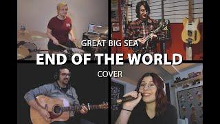 QUARANTINE COVER - Great Big Sea "End Of The World"