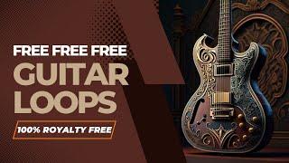 FREE GUITAR LOOPS  (100% Royalty Free)