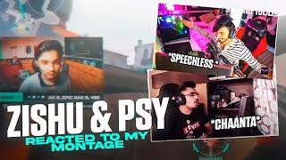 @Zishu & @Psy Gaming Reacted to my Valorant Montage ! |